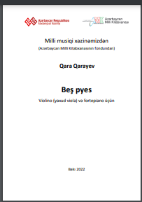Beş pyes. Violino (yaxud viola) və fortepiano üçün
