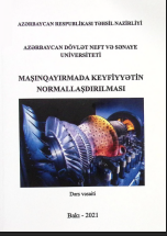 Maşınqayırmada keyfiyyətin normallaşdırılması