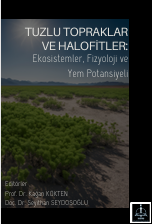 TUZLU TOPRAKLAR VE HALOFİTLER:  EKOSİSTEMLER, FİZYOLOJİ VE YEM  POTANSİYELİ