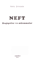 Neft həqiqətlər və müəmmalar