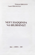 Neft haqqında nə bilirsiniz?
