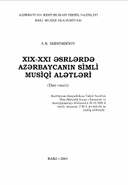 XIX-XXI əsrlərdə Azərbaycanın simli musiqi alətləri (dərs vəsaiti)