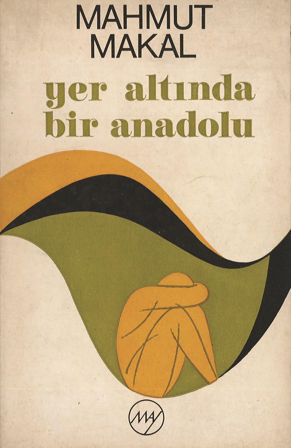 Yer Altında Bir Anadolu