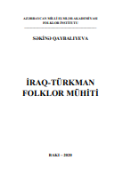 İRAQ-TÜRKMAN  FOLKLOR MÜHİTİ