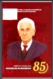 Ağasəlim Kərim oğlu Ələsgərov / Biblioqrafiya
