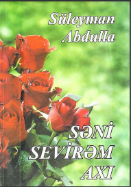 Səni Sevirəm Axı