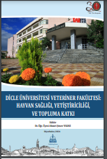DİCLE ÜNİVERSİTESİ VETERİNER FAKÜLTESİ: HAYVAN SAĞLIĞI, YETİŞTİRİCİLİĞİ, VE TOPLUMA KATKI