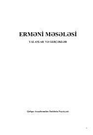 ERMƏNİ MƏSƏLƏSİ YALANLAR VƏ GERÇƏKLƏR