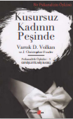 KUSURSUZ KADININ PEŞİNDE 
