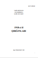 1918-ci il  QIRĞINLARI
