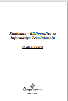 Kitabxana - Biblioqrafiya və İnformasiya Terminlərinin İZAHLI LÜĞƏTİ