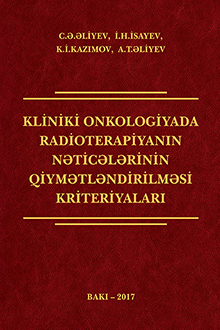  Kliniki onkologiyada radioterapiyanın nəticələrinin qiymətləndirilməsi kriteriyaları