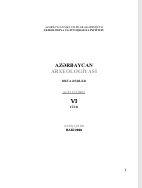 Azərbaycan Arxeologiyası. Altı cilddə, VI cild.