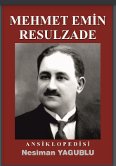 Mehmet Emin Resulzade Ansiklopedisi