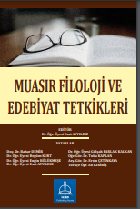 MUASIR FİLOLOJİ VE EDEBİYAT TETKİKLERİ