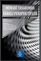 MİMARİ TASARIMDA FARKLI PERSPEKTİFLER