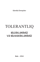 Tolerantlıq: Bildiklərimiz və bilmədiklərimiz 