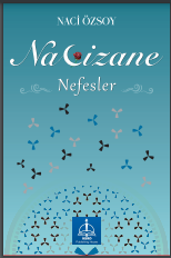 NACİZANE Nefesler