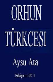 ORHUN TÜRKÇESİ