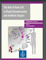 The Role of Stem Cell in Plastic Reconstructive and Aesthetic Surgery