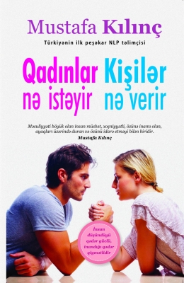 Qadınlar  Nə İstəyir?  Kişilər  Nə Verir?