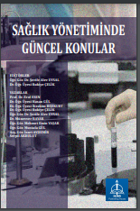 SAĞLIK YÖNETİMİNDE GÜNCEL KONULAR