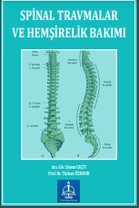 SPİNAL TRAVMALAR VE HEMŞİRELİK BAKIMI