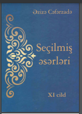 Seçilmiş əsərləri XI cild