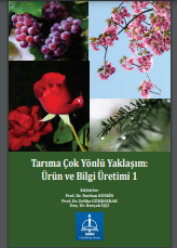Tarıma Çok Yönlü Yaklaşım: Ürün ve Bilgi Üretimi 1