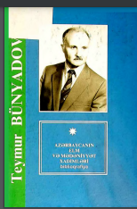 Teymur Əmiraslan oğlu Bünyadov / Biblioqrafiya