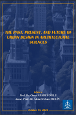 THE PAST, PRESENT, AND FUTURE OF URBAN DESIGN IN ARCHITECTURAL SCIENCES
