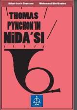 Thomas Pynchonın Nidası