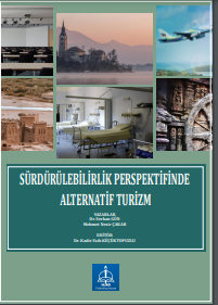 SÜRDÜRÜLEBİLİRLİK PERSPEKTİFİNDE ALTERNATİF TURİZM