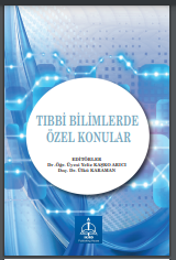 TIBBİ BİLİMLERDE ÖZEL KONULAR