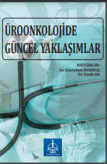 ÜROONKOLOJİDE GÜNCEL YAKLAŞIMLAR