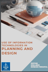 USE OF INFORMATION TECHNOLOGIES IN PLANNING AND DESIGN