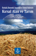 Ekolojik, Ekonomik, Sosyolojik ve Teknik Yönleriyle Kırsal Alan ve Tarım