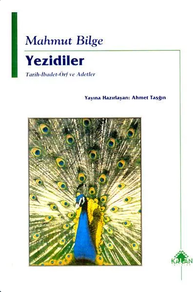 Yezidiler: Tarih-İbadet-Örf ve Adetler