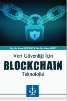 VERİ GÜVENLİĞİ İÇİN BLOCKCHAIN TEKNOLOJİSİ