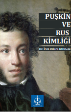 PUŞKİN VE RUS KİMLİĞİ
