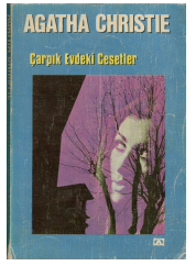 Çarpık Evdeki Cesetler