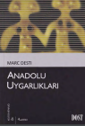 ANADOLU UYGARLIKLARI