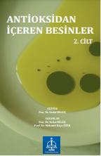 ANTİOKSİDAN İÇEREN BESİNLER 2. CİLT