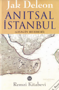 Anıtsal İstanbul: gezgin rehberi