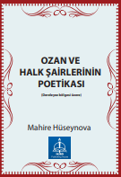 Ozan ve halk şairlerinin poetikası (Dereleyez bölgesi üzere) 