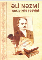 Əli Nəzmi arxivinin təsviri