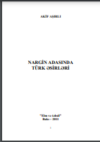 NARGİN ADASINDA TÜRK ƏSİRLƏRİ