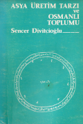 Asya üretim tarzı ve osmanlı toplumu