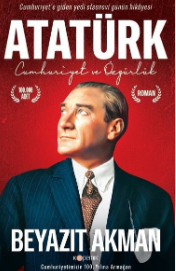 Atatürk: Cumhuriyet ve Özgürlük