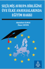 SEÇİLMİŞ AVRUPA BİRLİĞİNE ÜYE ÜLKE ANAYASALARINDA EĞİTİM  HAKKI